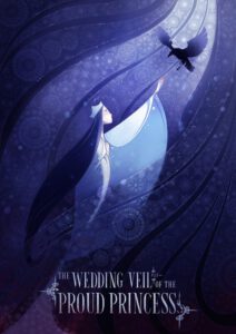 Fantasy_The Wedding Veil of the Proud Princess